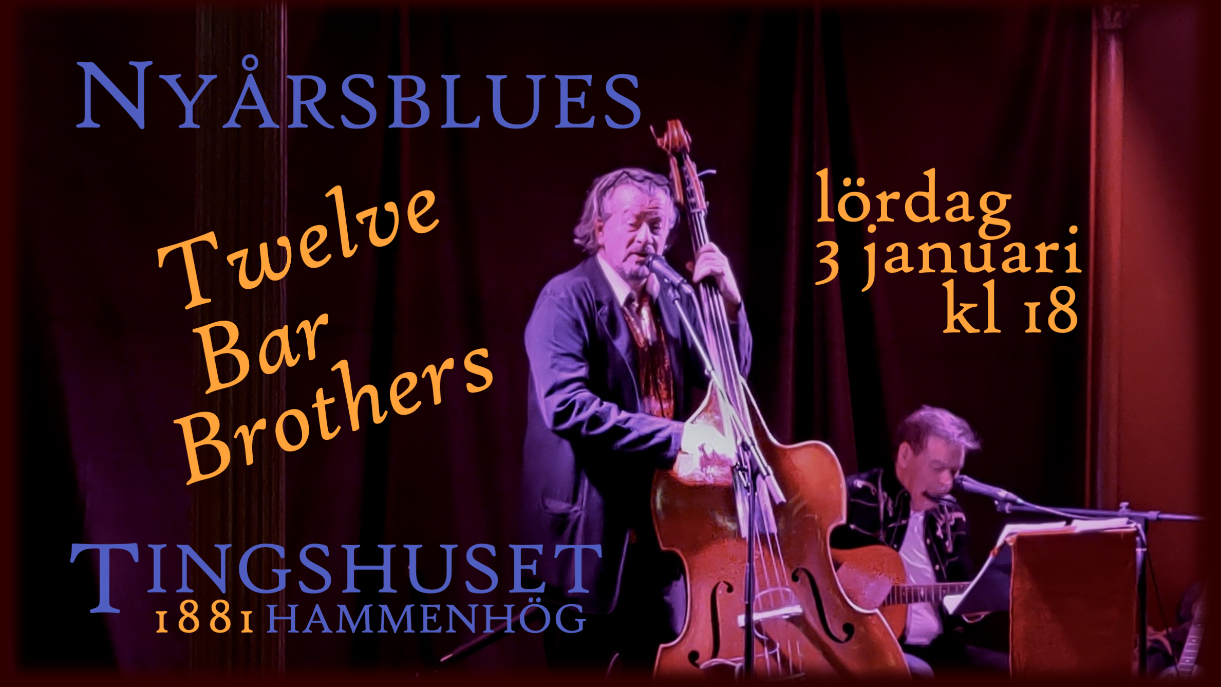 Nyårsblues - Twelve Bar Brothers [OBS! Utsålt]