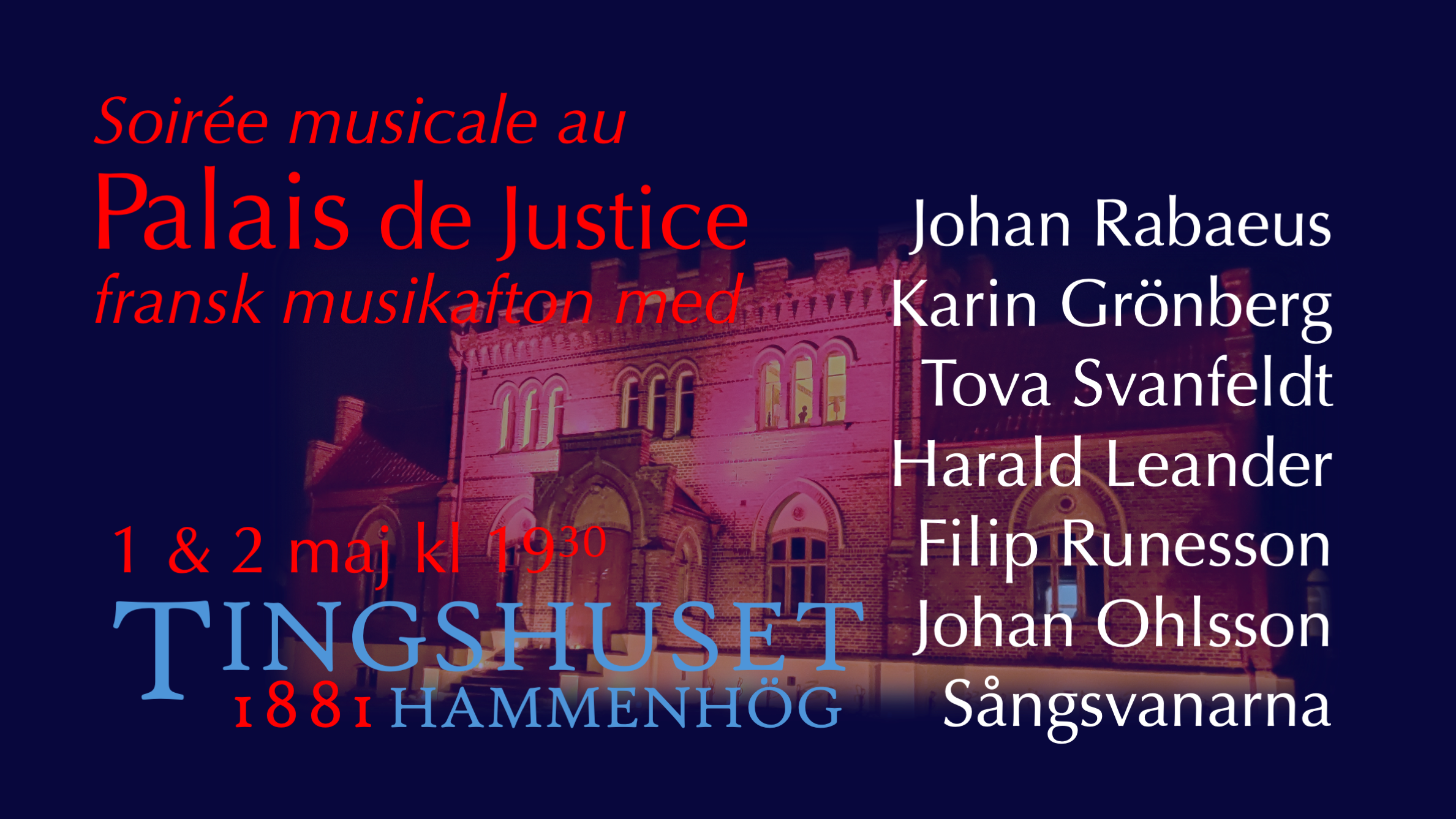 Soirée musicale au Palais de Justice - fransk musikafton - 2 maj