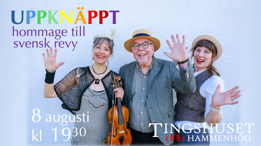 Uppknäppt - hommage till svensk revy