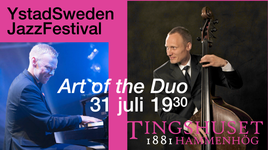 Ystad Jazz - Mattias Nilsson & Jimmi Roger Pedersen
