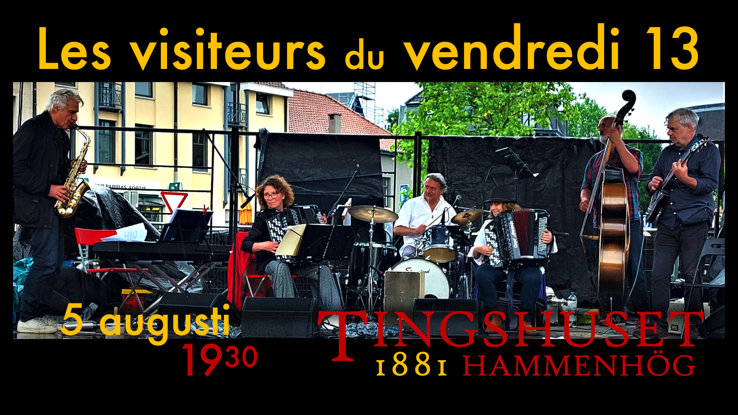 Les visiteurs du vendredi 13 - belgisk multimusik